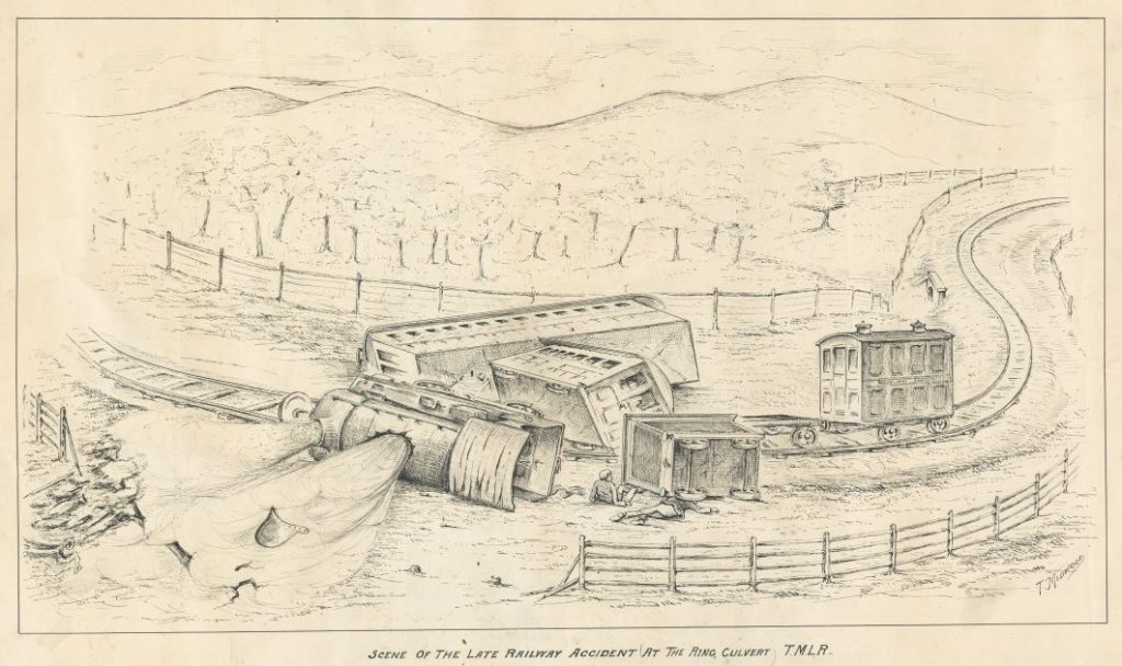 A drawing depicting a train derailment along a countryside. Text at the bottom reads: "Scene of the late railway accident at the ring culvert T.M.L.R.