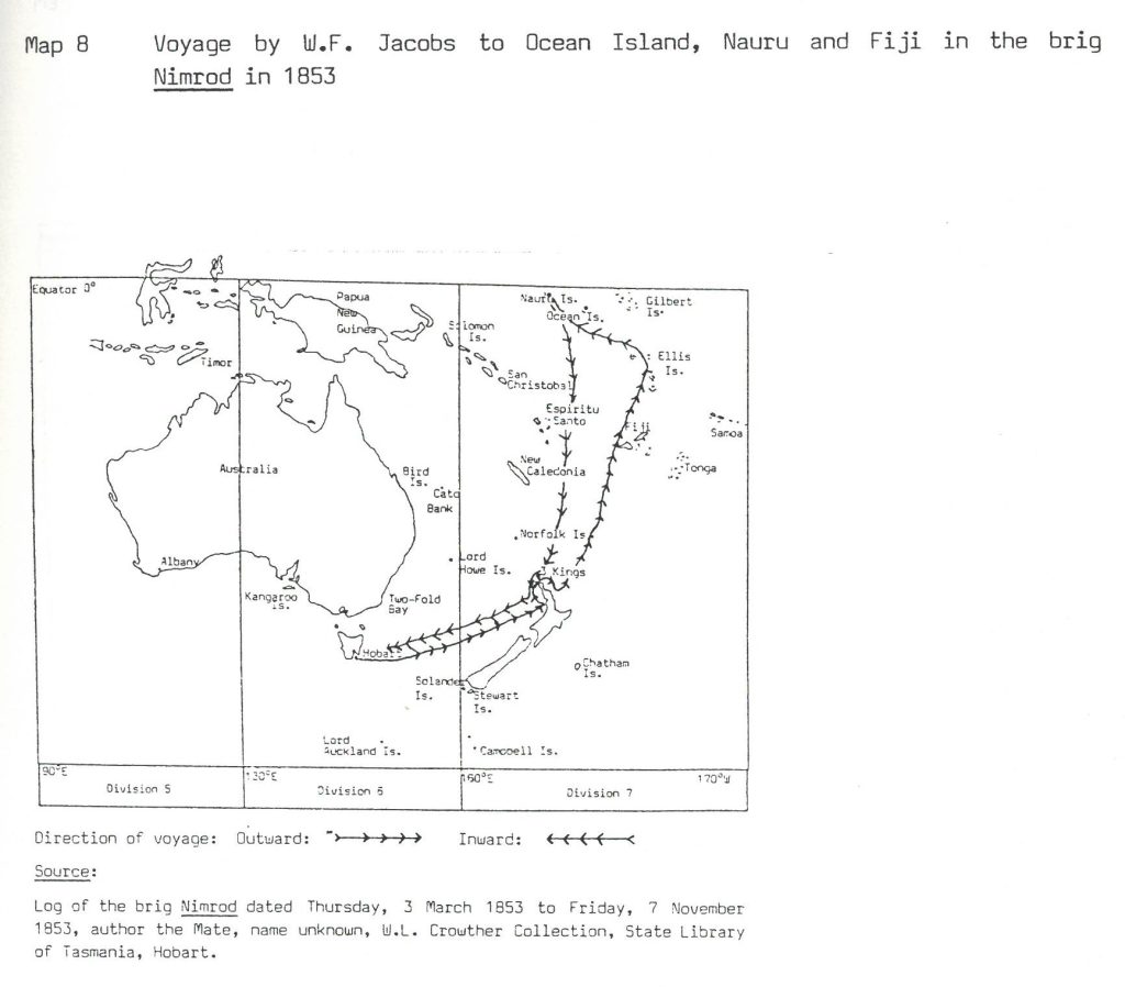 A map that includes Australia, Papua New Guinea and new Zealand. 2 lines with arrows on them go from Hobart to new Zealand and up to the right of Papua New Guinea showing a ship route.. Tezxt reads:"Voyage by W.f. Jacobs to ocean Island, Nauru and Fiji in the brig Nimrod in 1853".