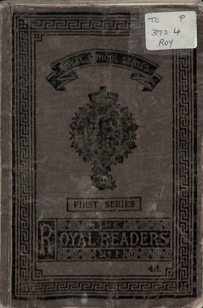 The cover of a book. Text reads: "Royal School Series. First series. The royal readers No. 1"